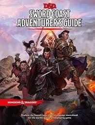 Dungeons and Dragons RPG Sword Coast Adventurer's Guide Dungeons and Dragons RPG Sword Coast Adventurer's Guide