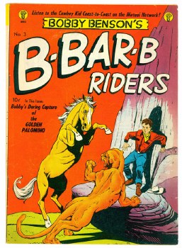 Bobby Benson's B-Bar-B Riders #3