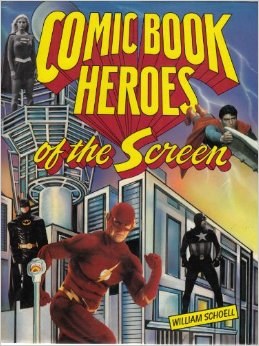 Comic Book Heroes of the Screen HC