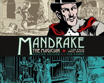 Mandrake the Magician Dailies Vol 1 - The Cobra