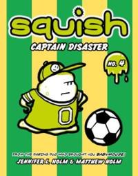 Squish Vol 04 SC Captain Disaster