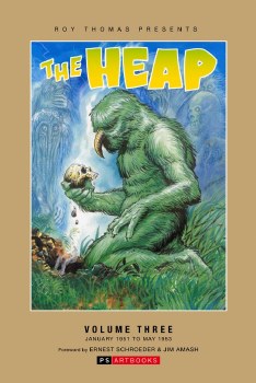Roy Thomas Presents The Heap Vol 03 HC