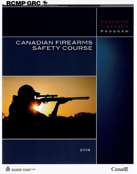 Canadian Firearms Safety Course Book NR/R 2014 PAL