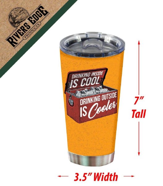 Rivers Edge Tumbler 20oz Drinking Inside is Cooler