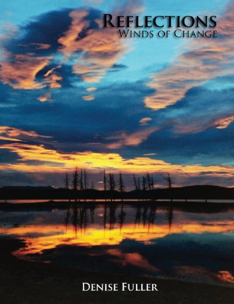 Reflections Winds of Change by Denise Fuller