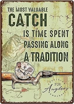 Sign - Most Valuable Catch