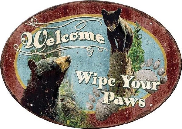 Rivers Edge Sign Welcome Wipe Yer Paws