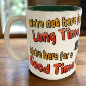 Additional picture of Rivers Edge Mug Long Time Good Time Bears Camping
