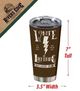 Rivers Edge Tumbler 20oz - White Lightning Bootlegger