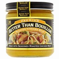 BETTER THAN BOUILLON CHICKEN