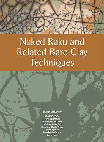 Naked Raku and Related Bare Clay, Lazo