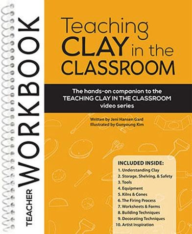 Teaching Clay in the Classroom, Gard & Kim