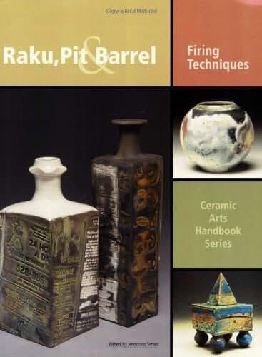 Raku, Pit, & Barrel: Firing Techniques