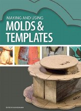 Molds & Templates: Making and Using, Neukamm
