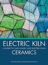 Electric Kiln Ceramics, 4th ed., Zakin & Bartolovic