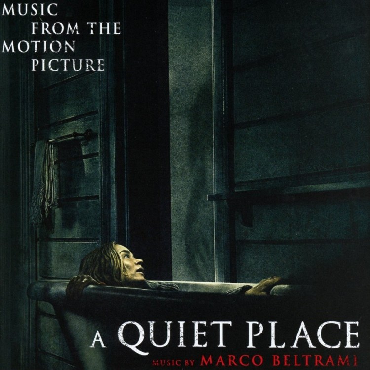 A Quiet Place