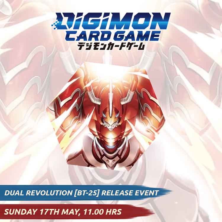 Dual Revolution [BT-25] Release Event