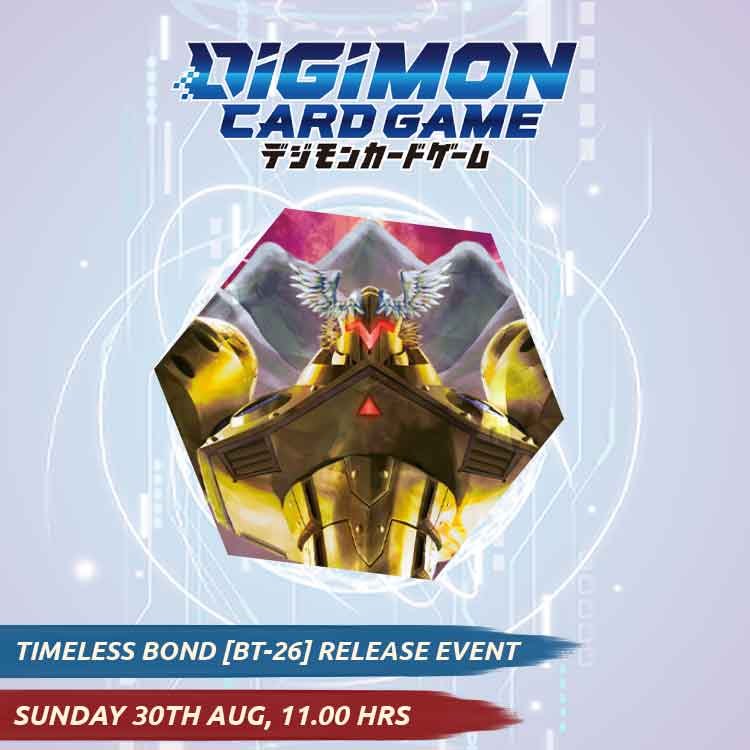 Timeless Bonds [BT-26] Release Event