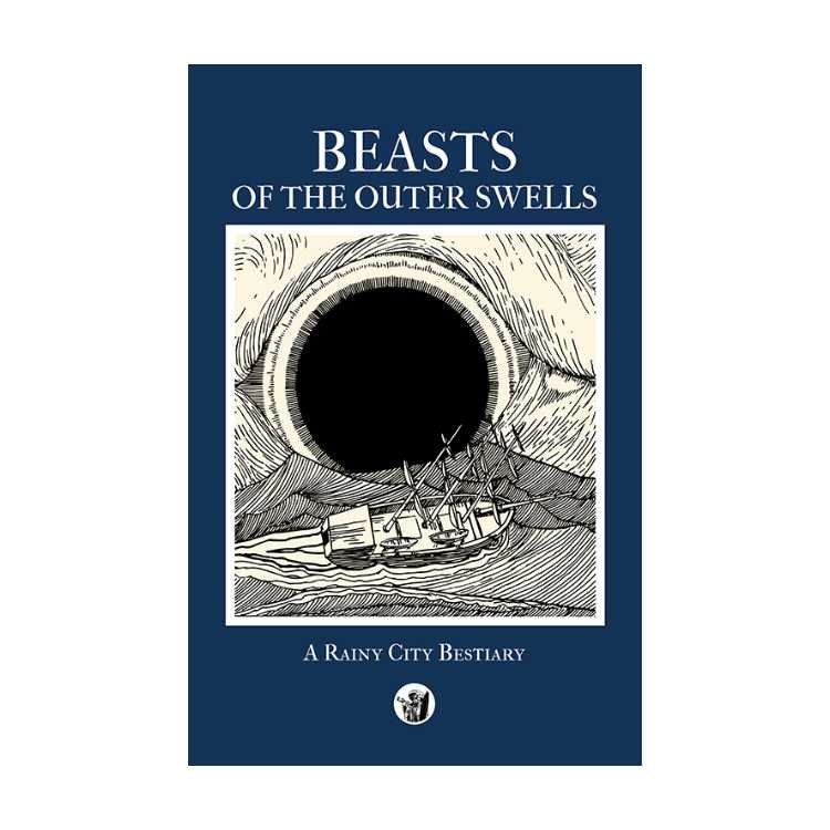 Beasts of the Outer Swells