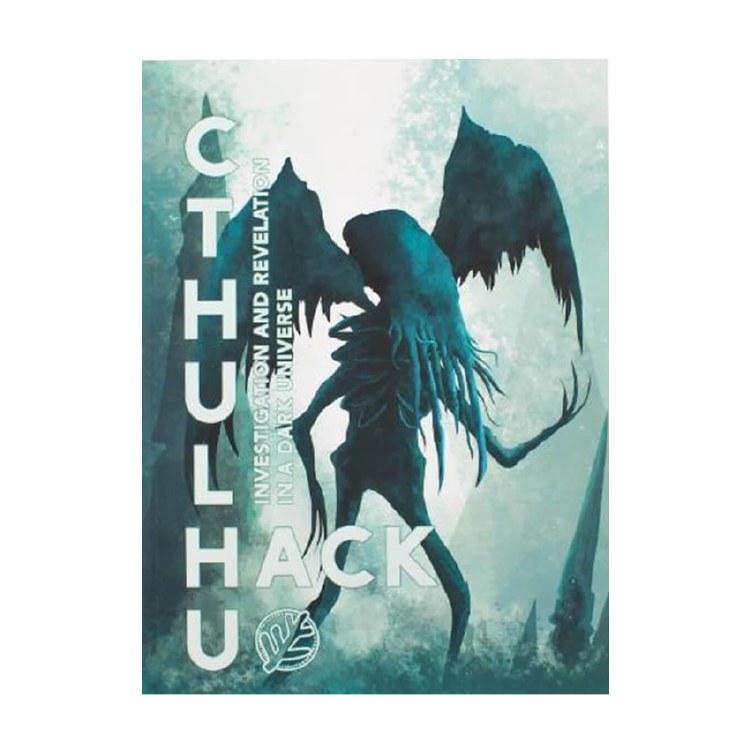 Cthulhu Hack 2e - Investigation and Revelation (Softcover Edition)