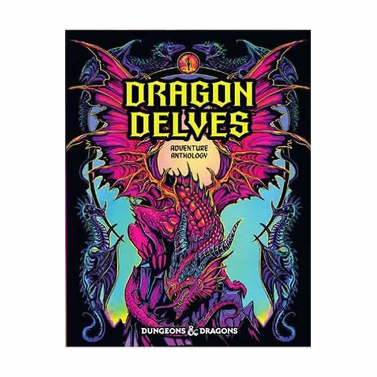 Dragon Delves: An Adventure Anthology (Alternate Art Cover)