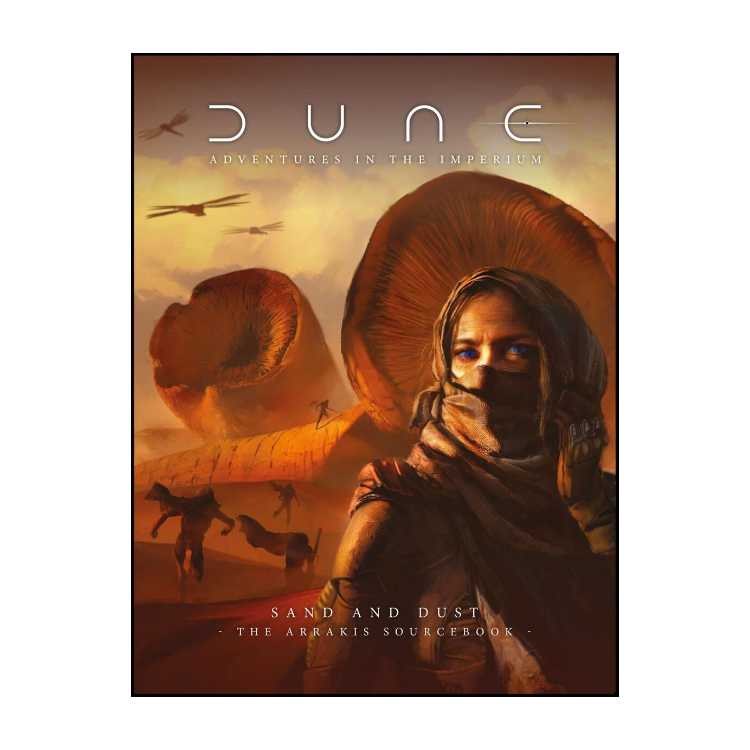 Sand and Dust: The Arrakis Sourcebook