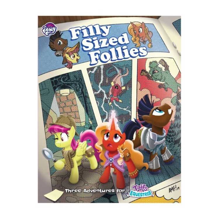 Tails of Equestria: Filly Sized Follies