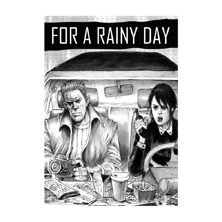 For a Rainy Day