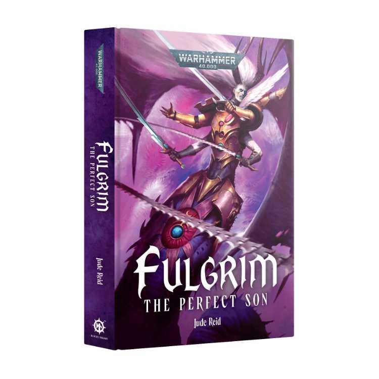 Fulgrim – The Perfect Son (Hardback)