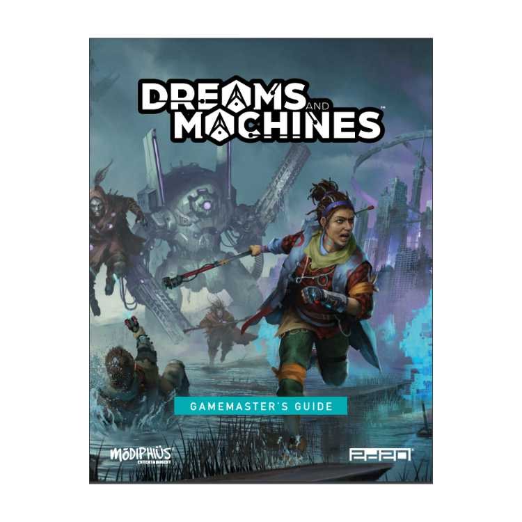 Dreams And Machines RPG - Gamemaster's Guide