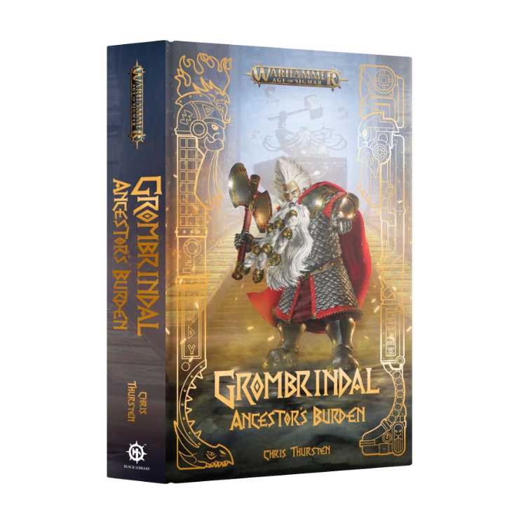 Grombrindal: Ancestor's Burden (Hardback)