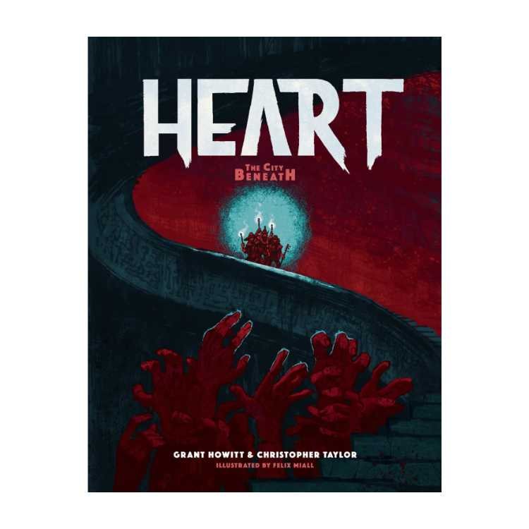 Heart: The City Beneath RPG - Core Rules
