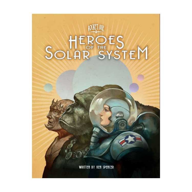 Heroes of the Solar System