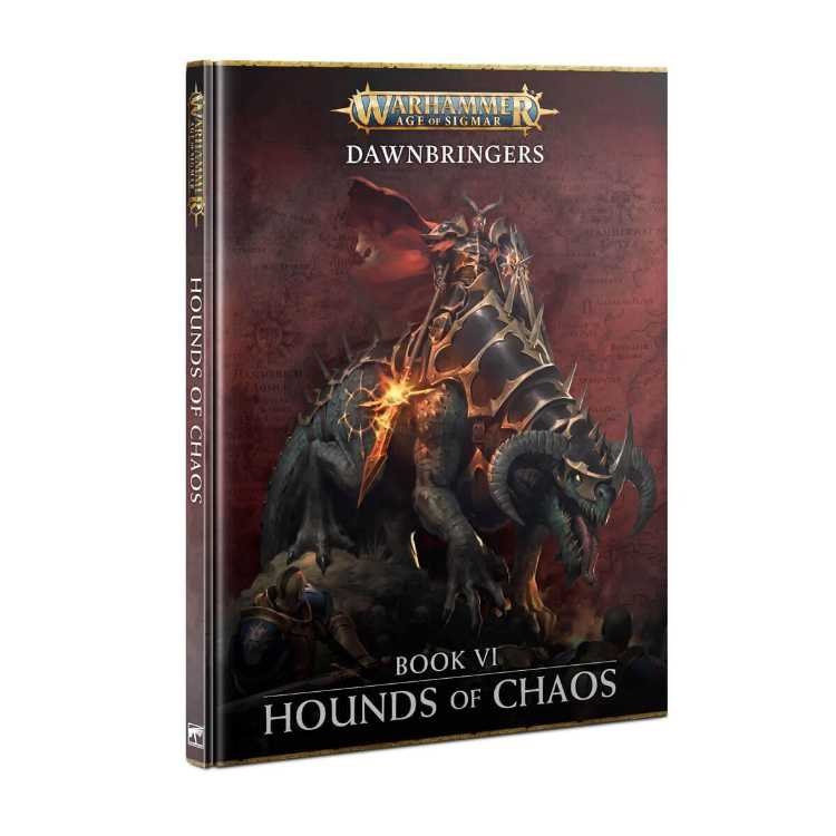 Dawnbringers: Book VI - Hounds Of Chaos