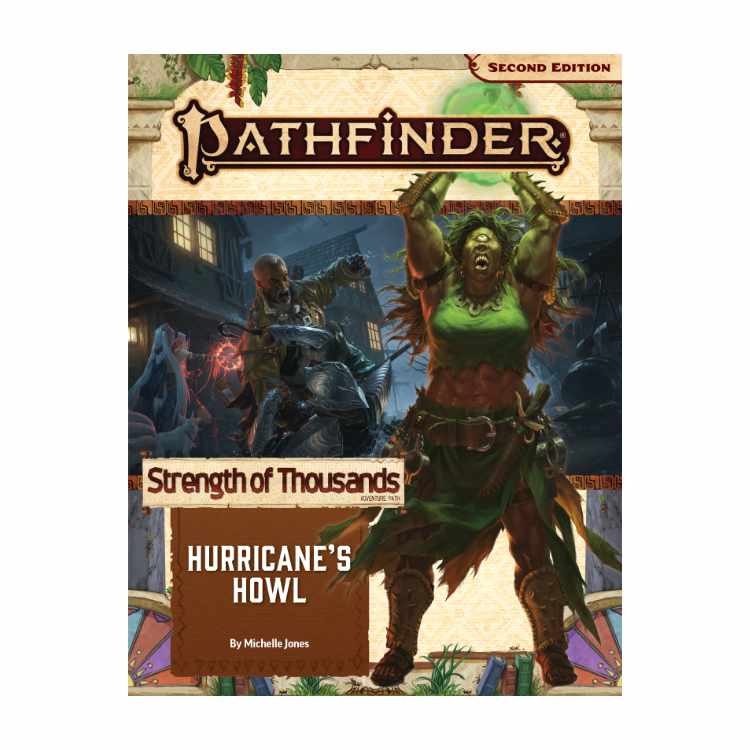 Stength of Thousands - Adventure Path: Hurricane's Howl