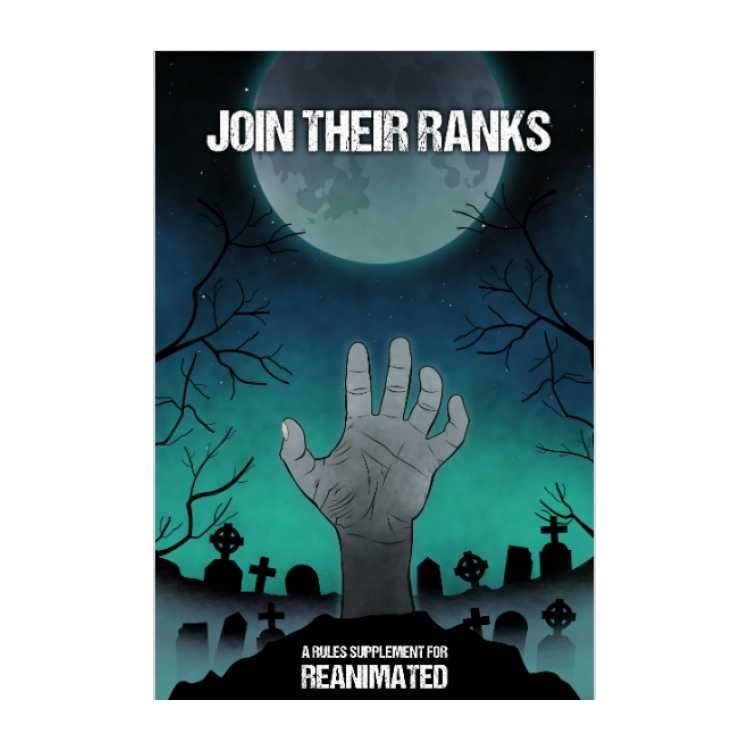 Reanimated: Join Their Ranks