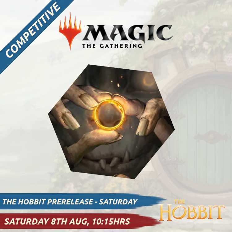 The Hobbit Prerelease - Saturday Competitive
