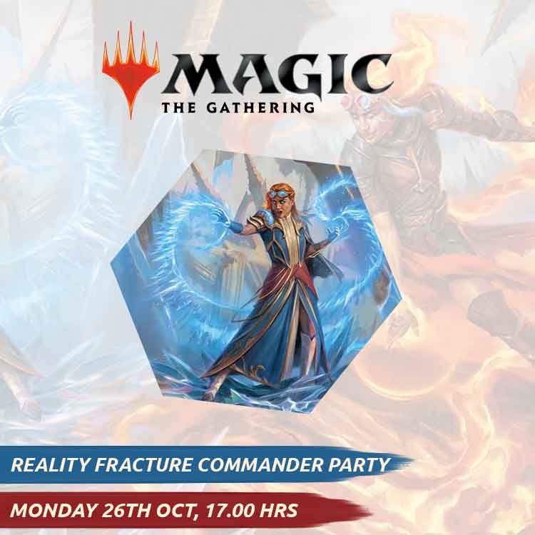 Reality Fracture Commander Party (2/2)
