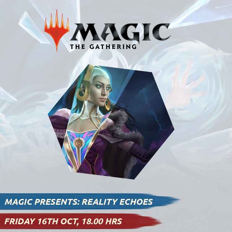 Magic Presents: Reality Echoes