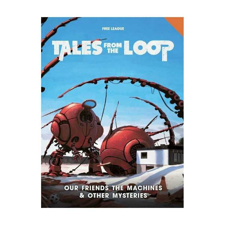 Our Friends the Machines & Other Mysteries