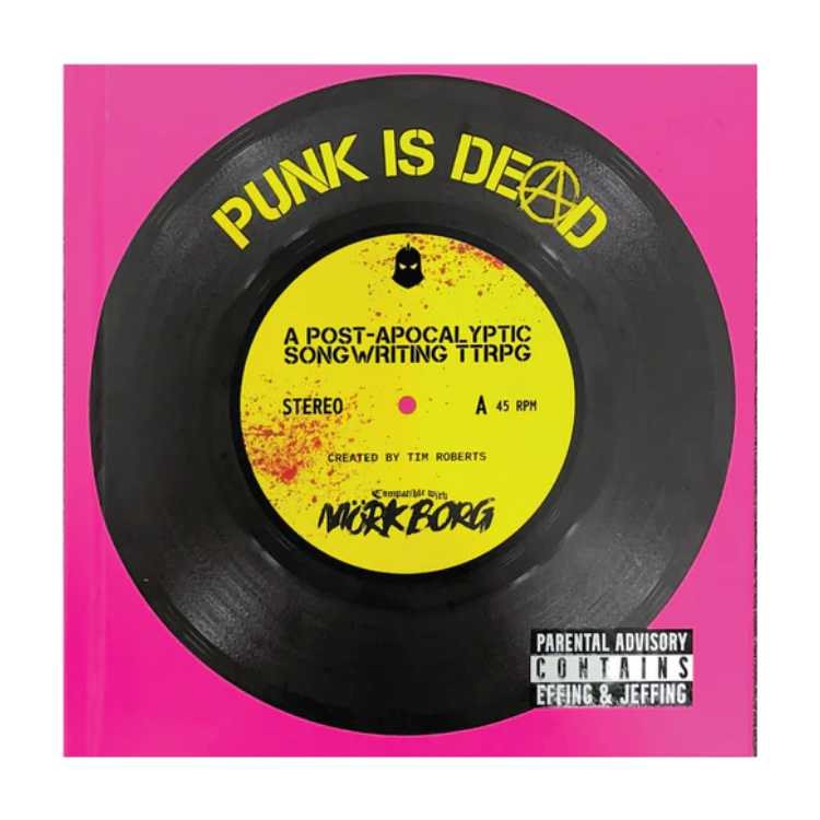 Punk Is Dead - Core Rulebook