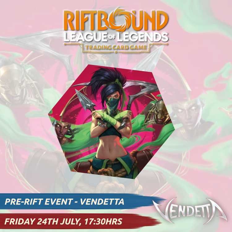 Vendetta Pre-Rift Event (Friday)