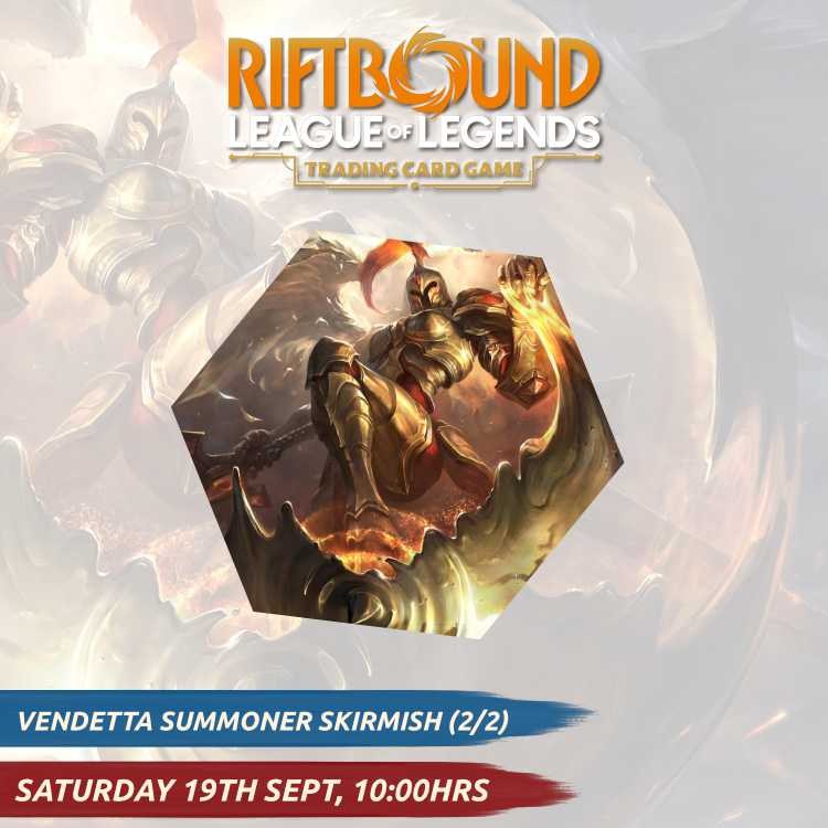 Vendetta - Summoner Skirmish (September)