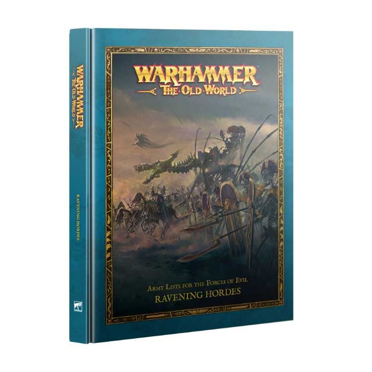 The Old World: Ravening Hordes