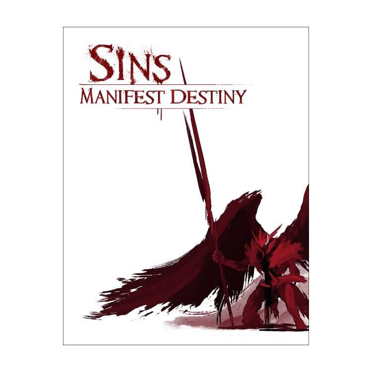 SINS: Manifest Destiny