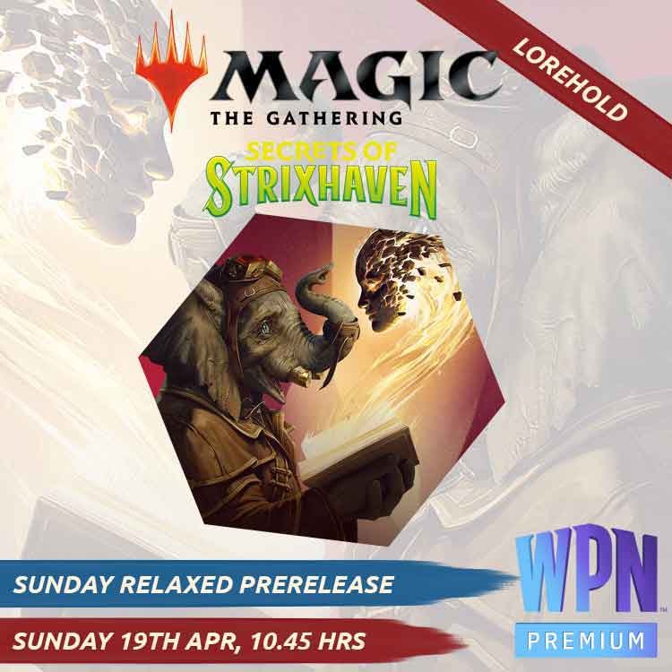 Secrets of Strixhaven Lorehold Sunday Relaxed Prerelease