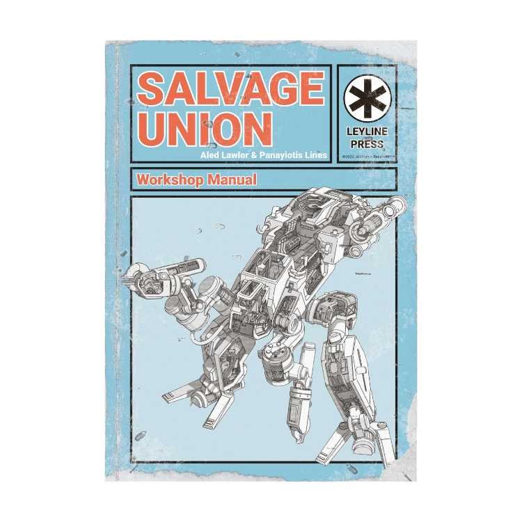 Salvage Union - Workshop Manual
