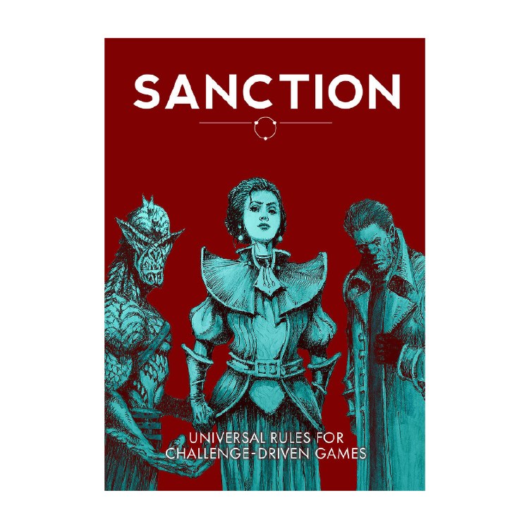 Sanction Core Rules (Softcover Edition)