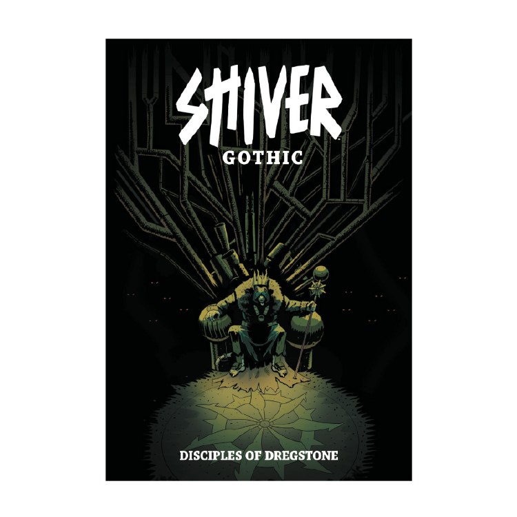 SHIVER Gothic: Disciples of Dregstone