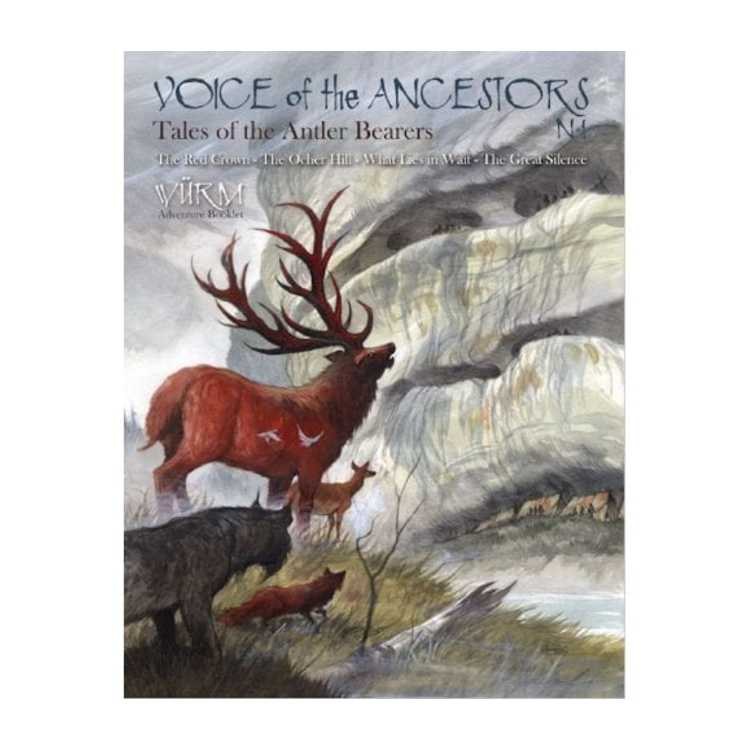 Voice of the Ancestors No. 1: Tales of the Antler Bearers